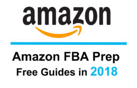 Amazon FBA Prep, Labeling & Packaging Requirements: A Complete Guide 2024